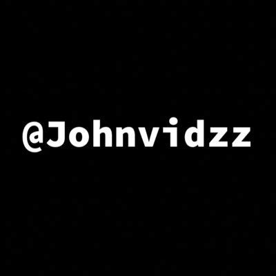 johnvidzz leak|@Johnvidzz 